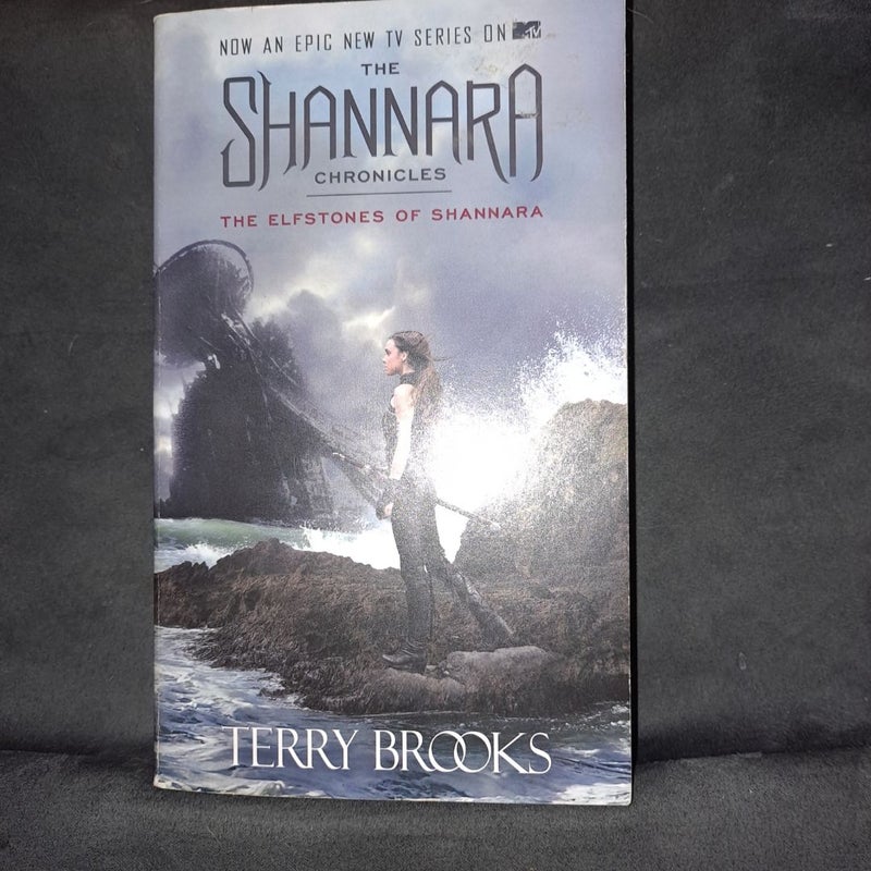 The Elfstones of Shannara (the Shannara Chronicles) (TV Tie-In Edition)