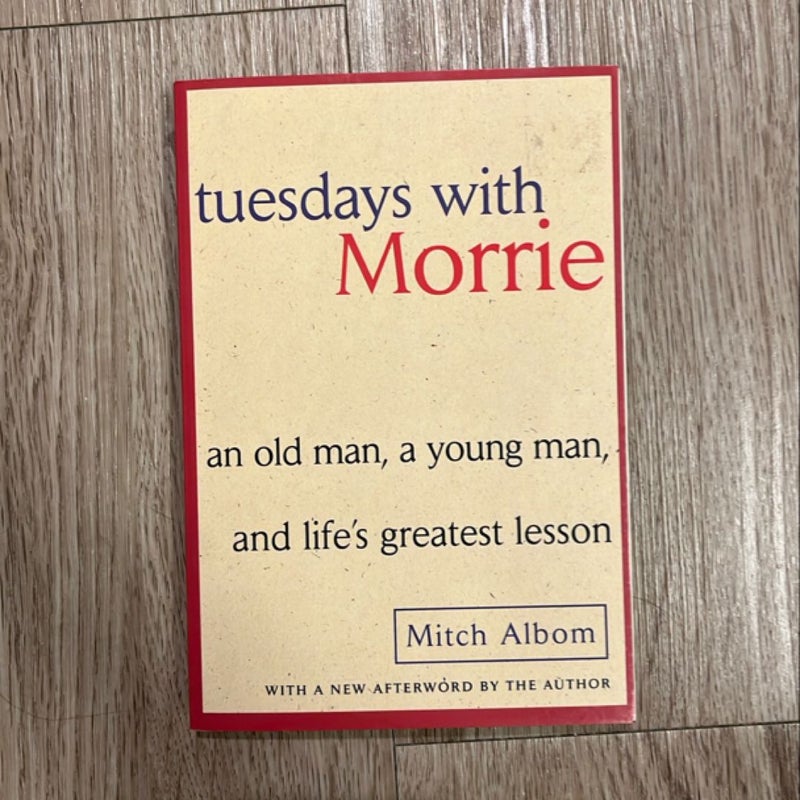 Tuesdays with Morrie