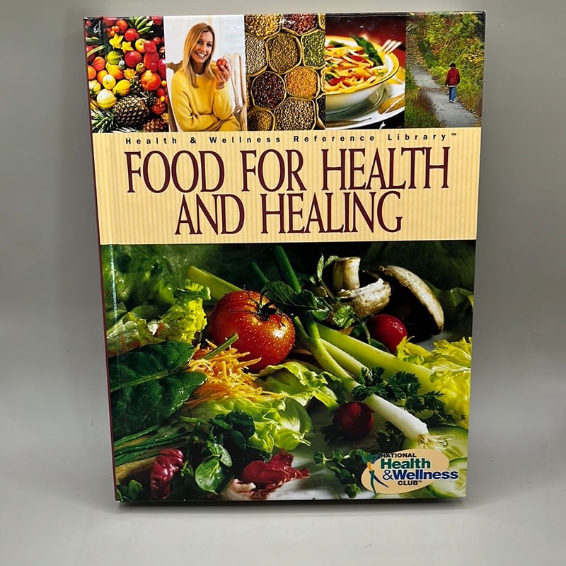 Food For Health And Healing 