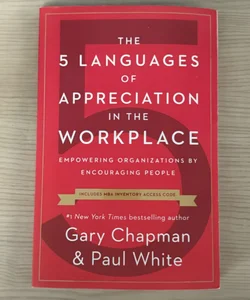 The 5 Languages of Appreciation in the Workplace