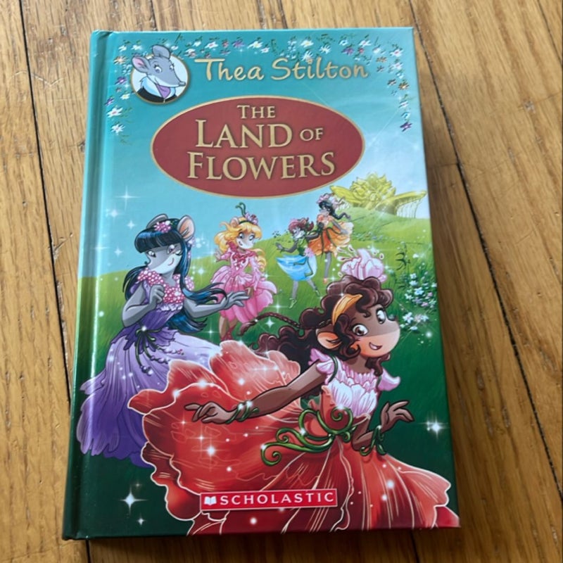 Thea Stilton The Land of Flowers
