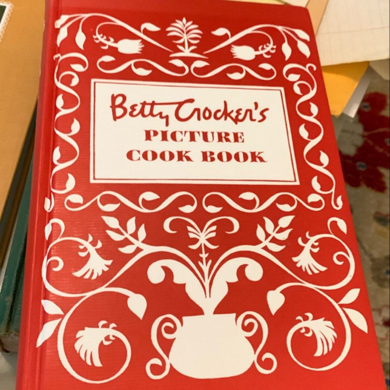 Betty Crocker’s Picture Cook Book