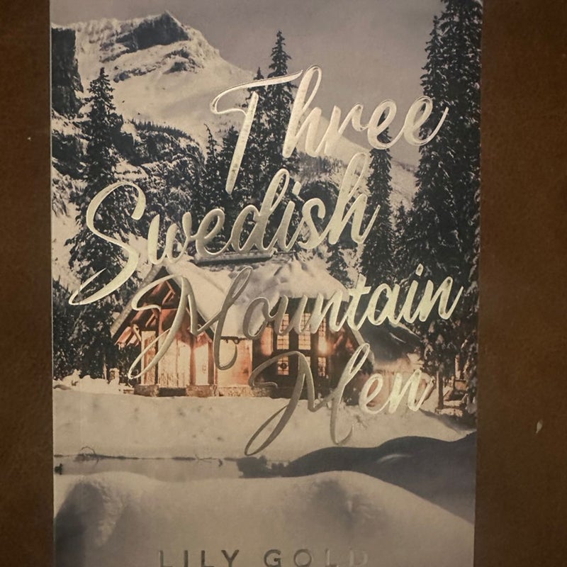 Three Swedish mountain men lily gold eternal embers signed special edition