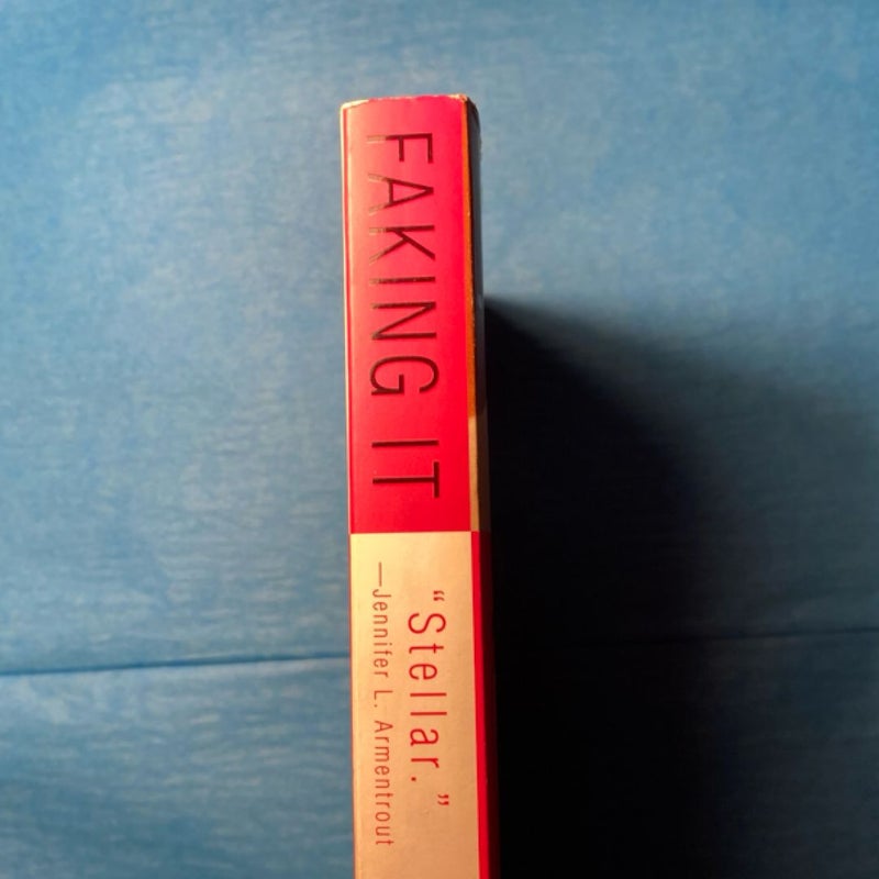 Faking It First Printing