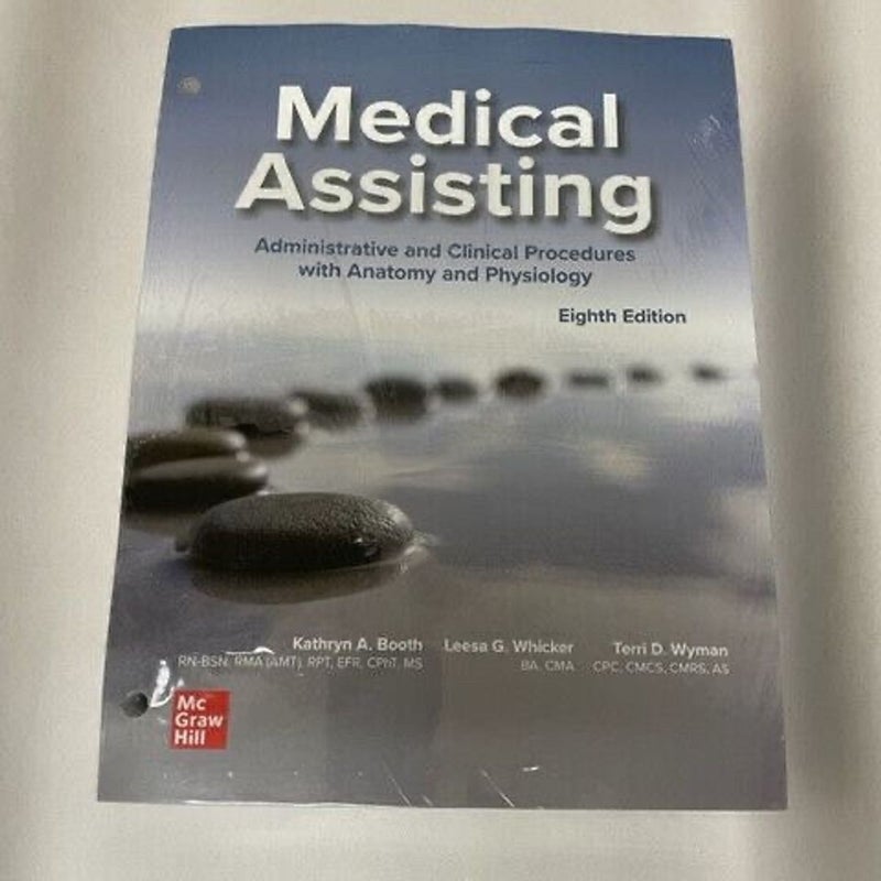 Loose Leaf for Medical Assisting: Administrative and Clinical Procedures