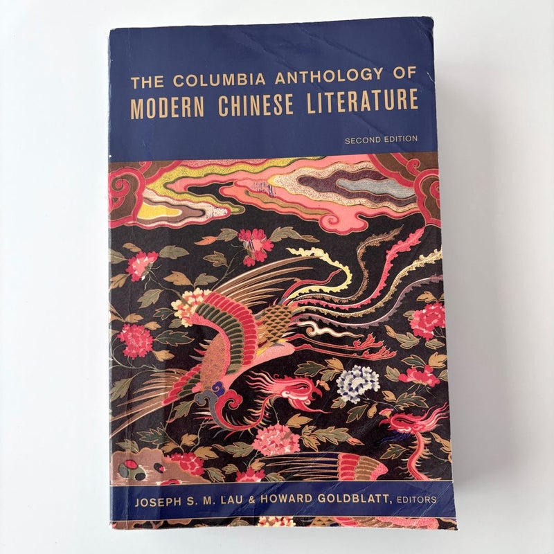 The Columbia Anthology of Modern Chinese Literature