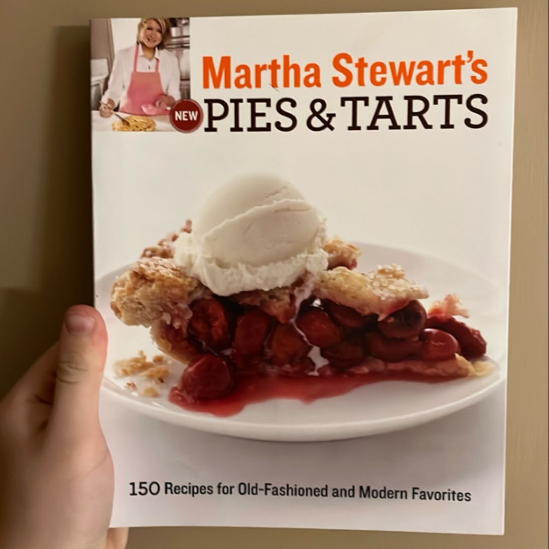 Martha Stewart's New Pies and Tarts