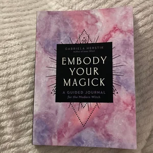 Embody Your Magick