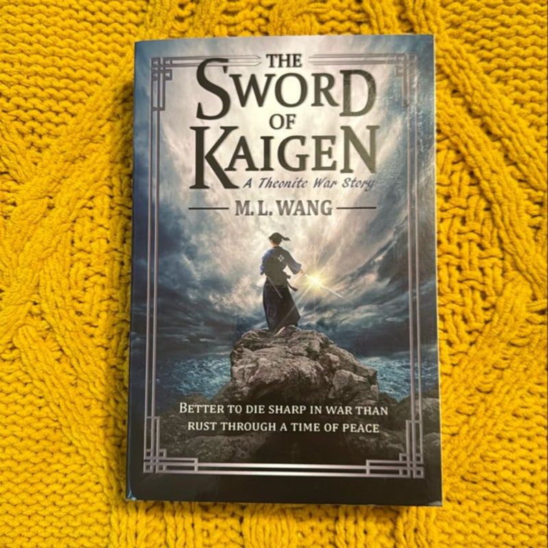 The Sword of Kaigen