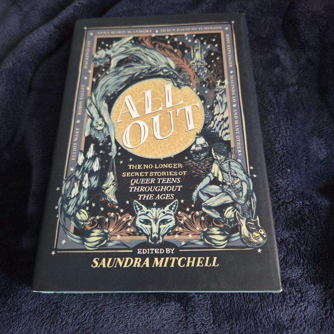 All Out: the No-Longer-Secret Stories of Kick-Ass Queer Teens