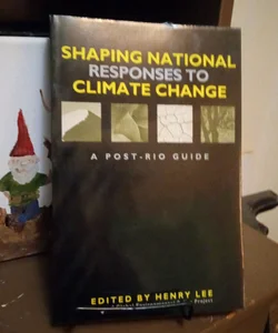Shaping National Responses to Climate Change