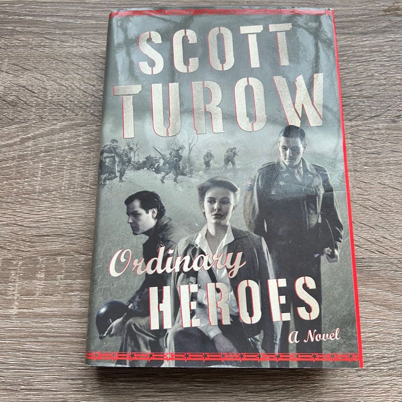 Ordinary Heroes (Signed First Edition) 