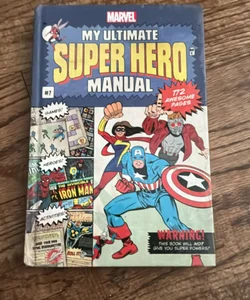 My Ultimate Super Hero Manual