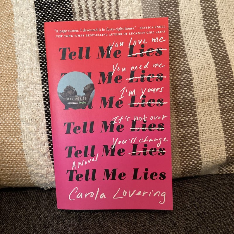 Tell Me Lies