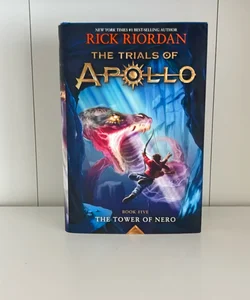 The Tower of Nero (Trials of Apollo, the Book Five)