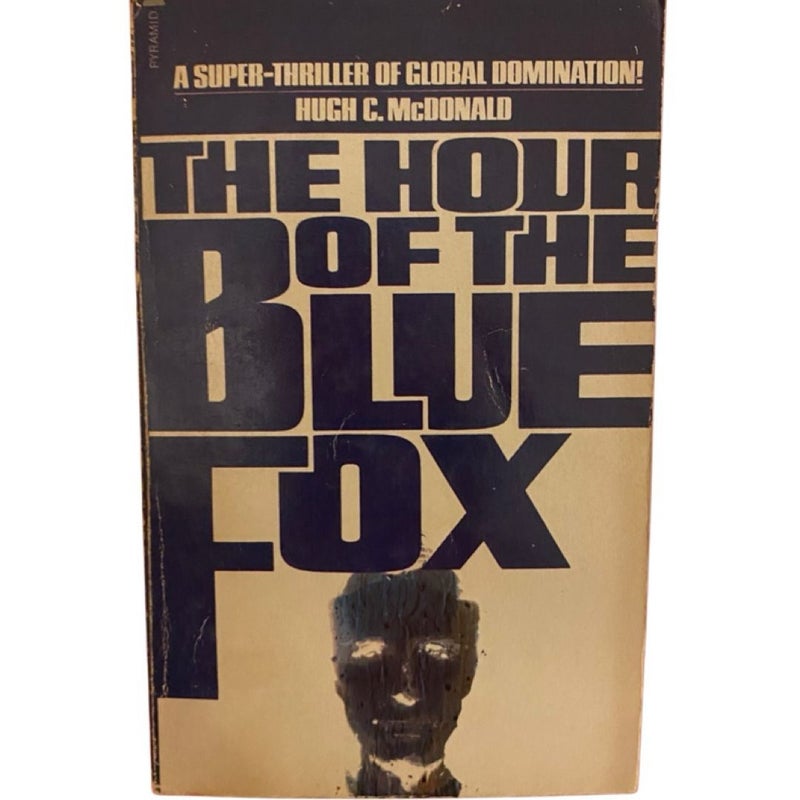 The Hour Of The Blue Fox