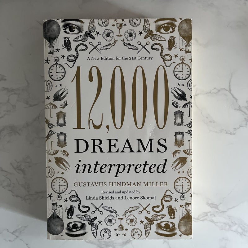 12,000 Dreams Interpreted