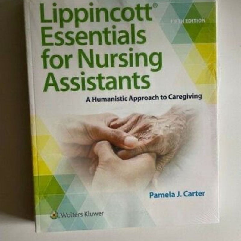 Lippincott Essentials for Nursing Assistants