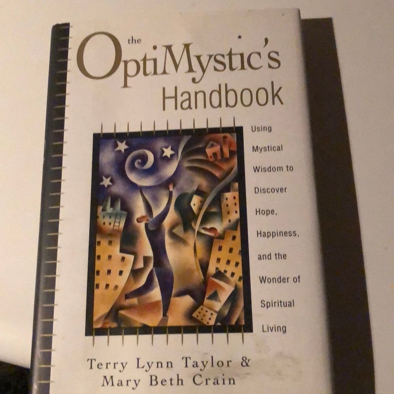 The Optimystic's Handbook