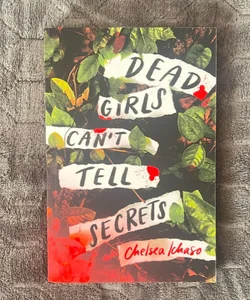 Dead Girls Can't Tell Secrets