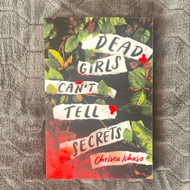 Dead Girls Can't Tell Secrets