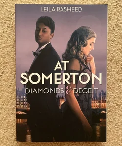 At Somerton: Diamonds and Deceit (at Somerton)