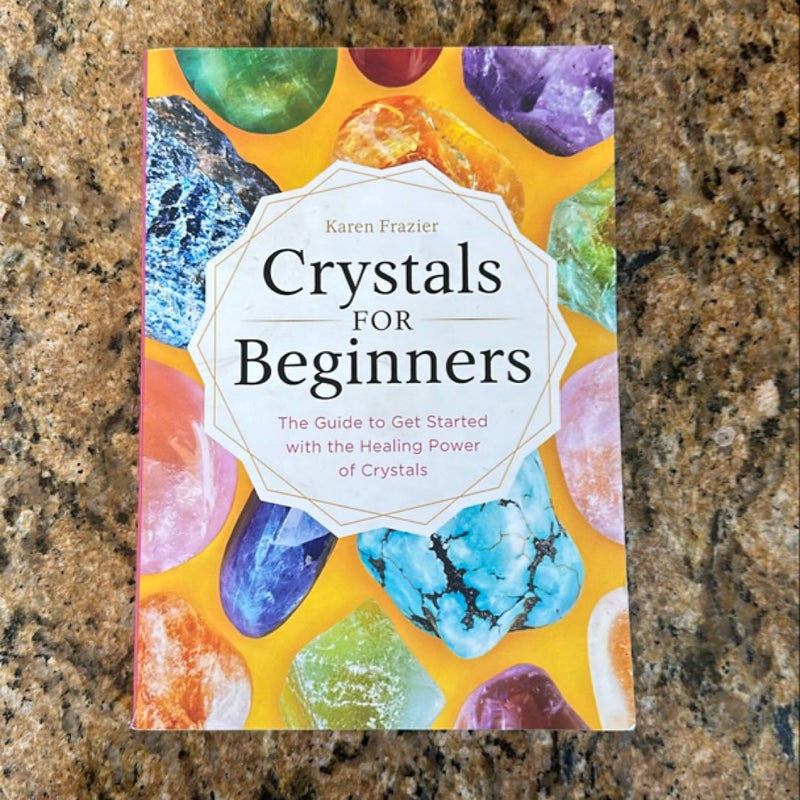 Crystals for Beginners