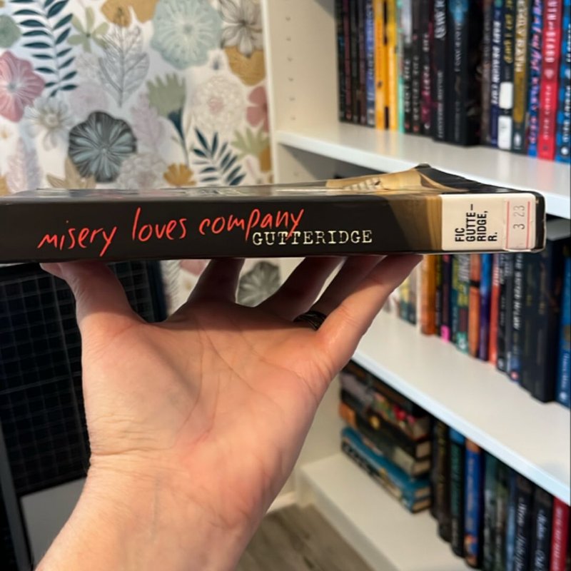 Misery Loves Company