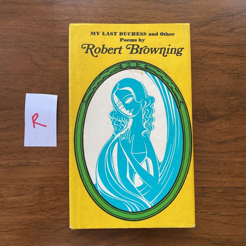 My last duchess and other poems