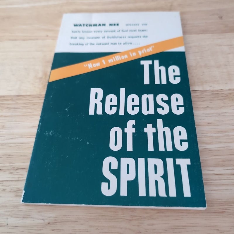 Release of the Spirit