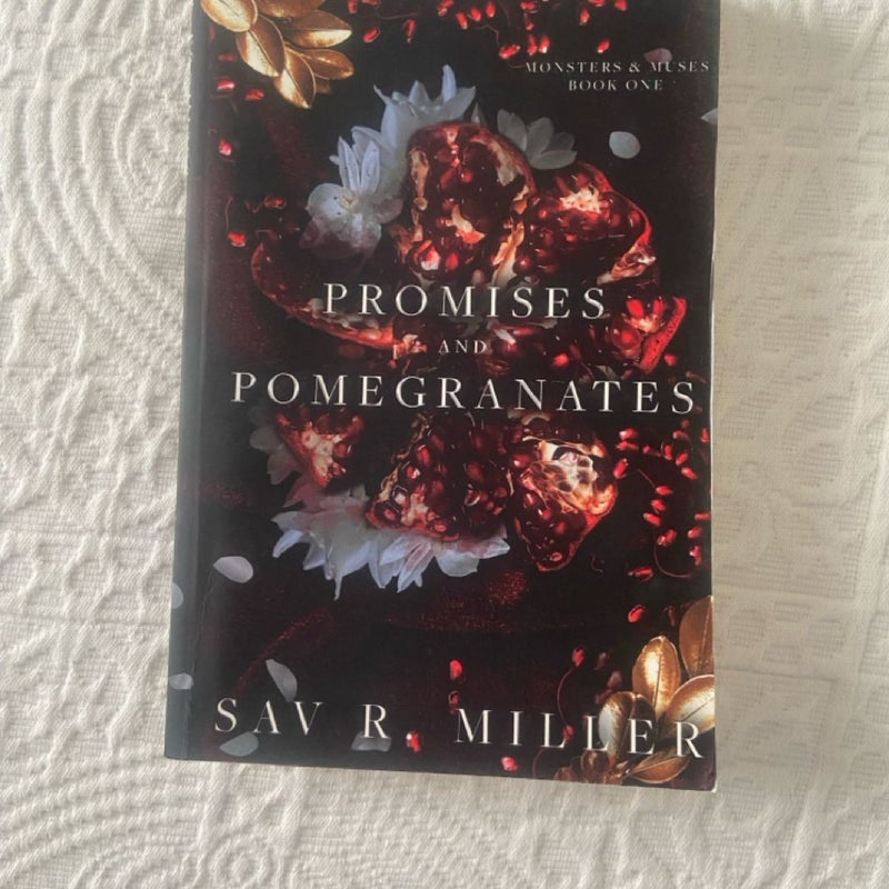 Promises and Pomegranates