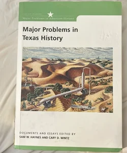 Major Problems in Texas History 