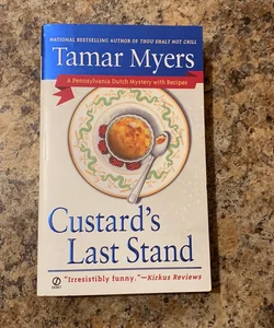 Custard’s last stand