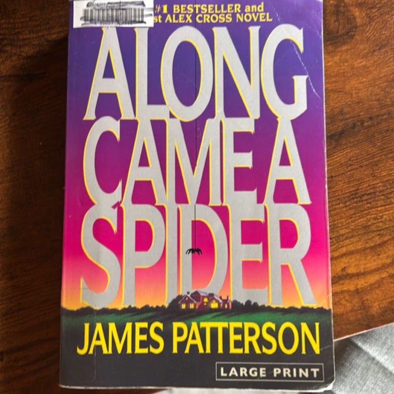 Along Came a Spider