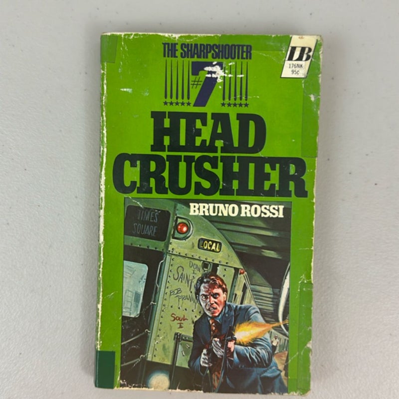 Head Crusher
