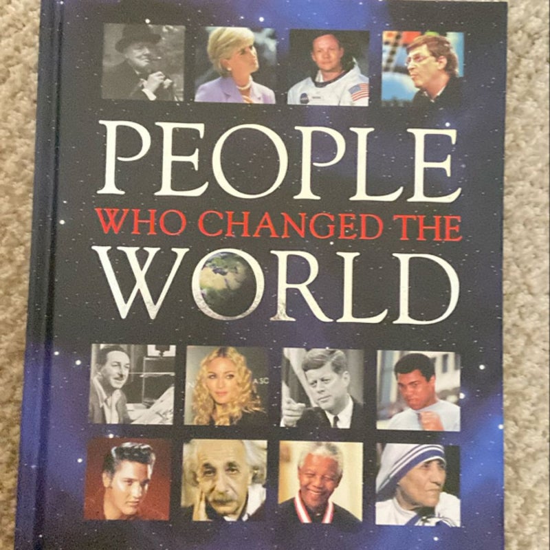 People Who Changed the World