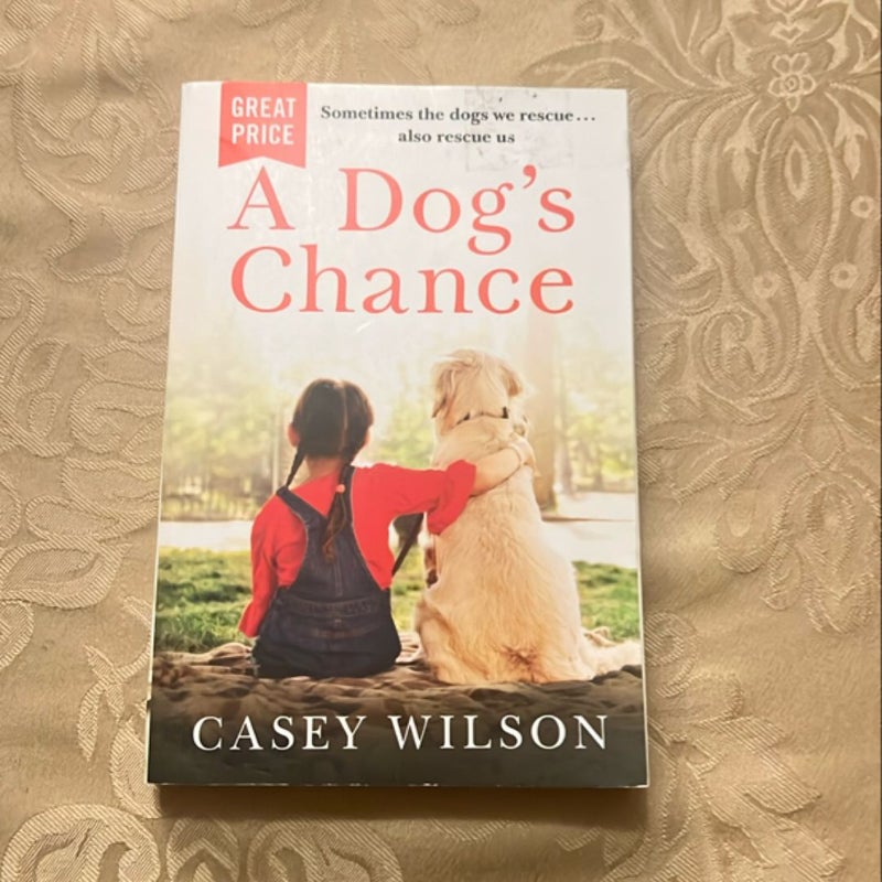 A Dog's Chance