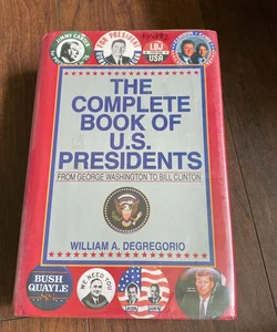 Complete Book of U. S. Presidents