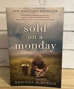 Sold on a Monday