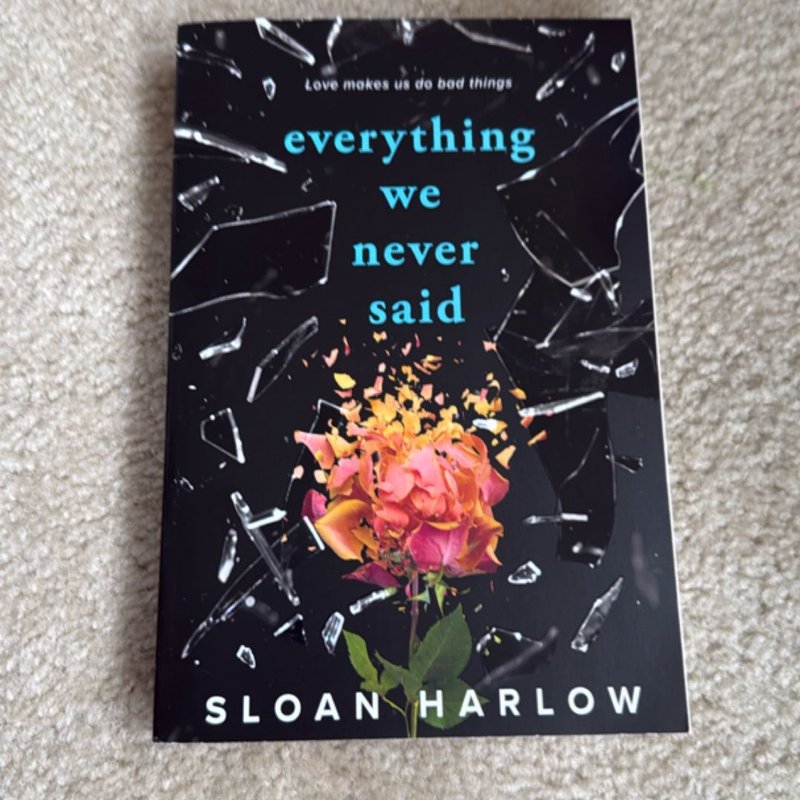 Everything We Never Said