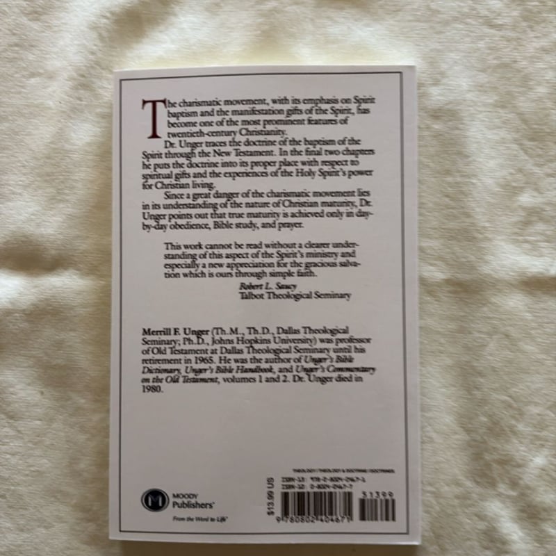 The Baptism and Gifts of the Holy Spirit by Merrill F. Unger