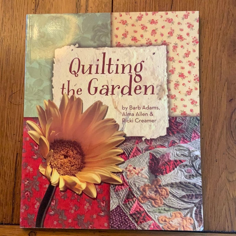 Quilting the Garden