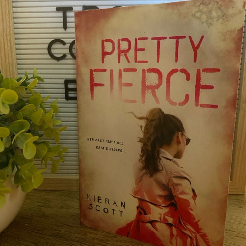 Pretty Fierce