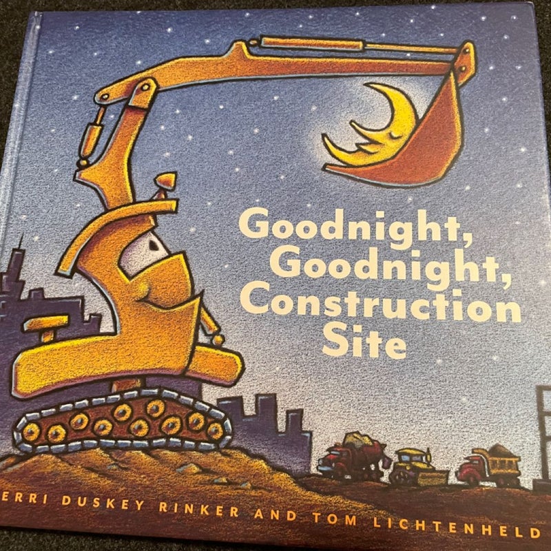 Goodnight, Goodnight Construction Site