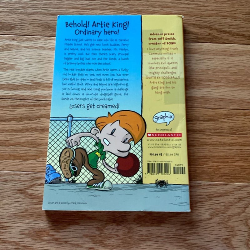 The Dodgeball Chronicles: a Graphic Novel (Knights of the Lunch Table #1)