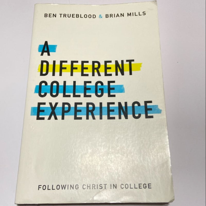 A Different College Experience