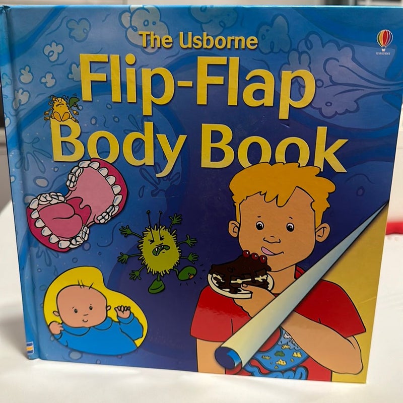 The Usborne Flip-Flap Body Book