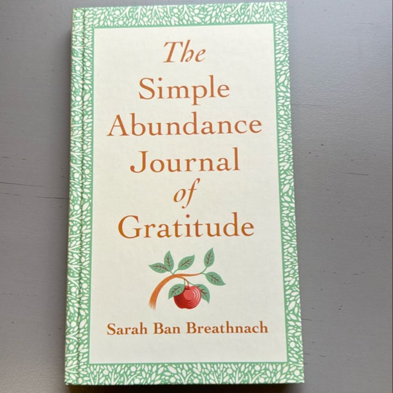 The Simple Abundance Journal of Gratitude