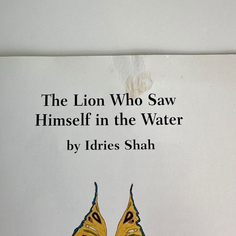 The Lion Who Saw Himself in the Water