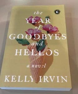 The Year of Goodbyes and Hellos